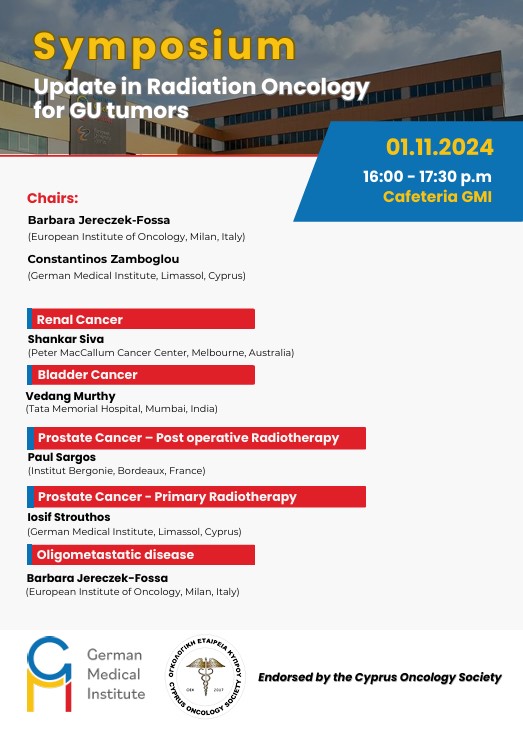 Symposium: Update in Radiation Oncology for GU Tumors. Organized by the German Medical Institute